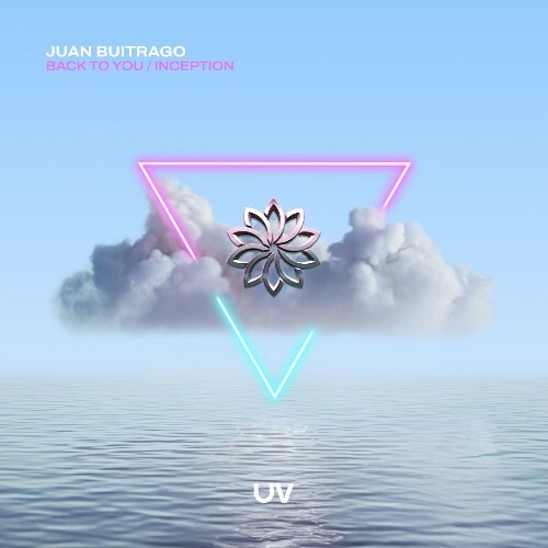 Juan Buitrago - Back To You / Inception (2025) Juan Buitrago - Back To You / Inception (2025)