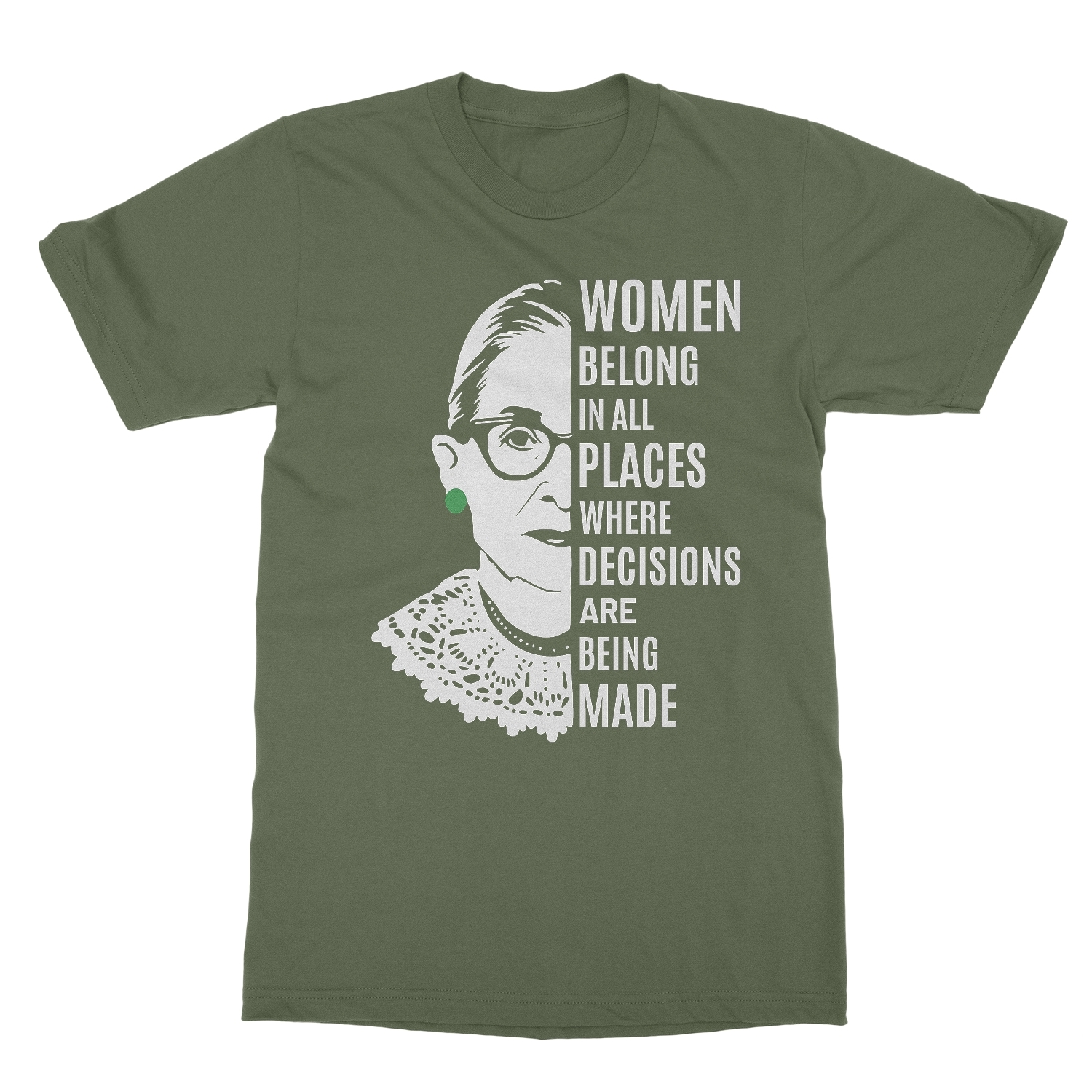 RBG Quote Women Belong Where Decisions Are Made Unisex T-Shirt