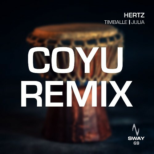 Hertz - Timballe (Coyu Remix) (2025) Hertz - Timballe (Coyu Remix) (2025)