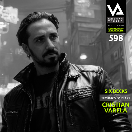  Cristian Varela - Cristian Varela Radio Show 598 (2025-10-04) 