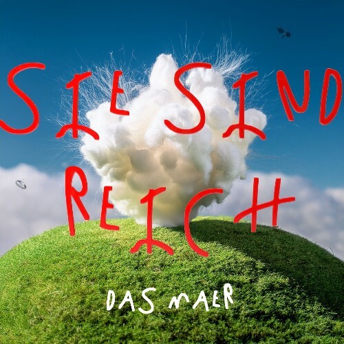  DAS MAER - Sie sind reich (2025) 