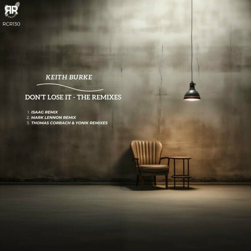 VA - Keith Burke - Don't Lose It (The Remixes) (2024) (MP3) METKD7U_o