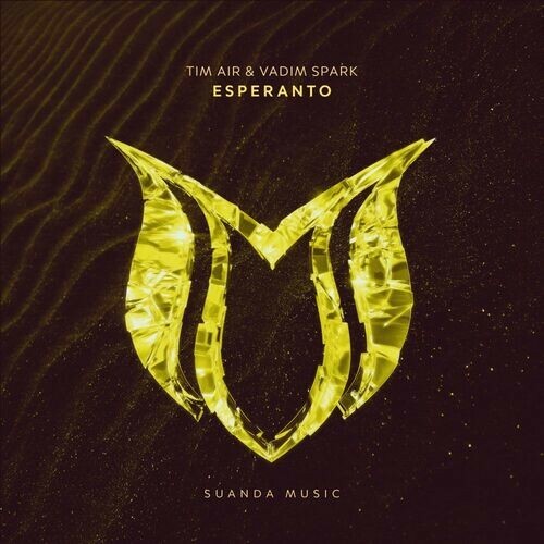  Tim Air & Vadim Spark - Esperanto (2025) 