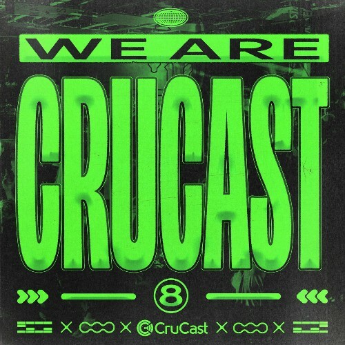  We Are Crucast 8 (2025) 