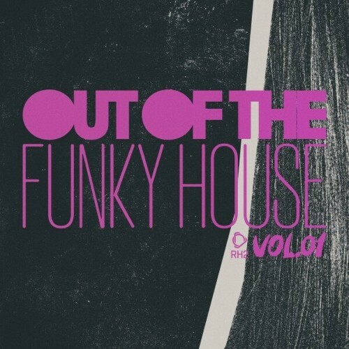 VA -  Out of the Funky House, Vol.01 (2024) [MP3] MEWIEZD_o