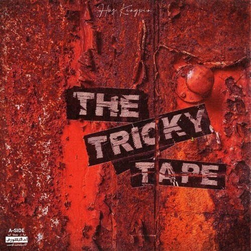  Hus Kingpin - The Tricky Tape: A-Side (2023) 