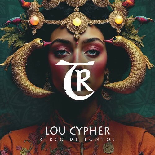 Lou Cypher - Circo De Tontos (2026) Lou Cypher - Circo De Tontos (2026)