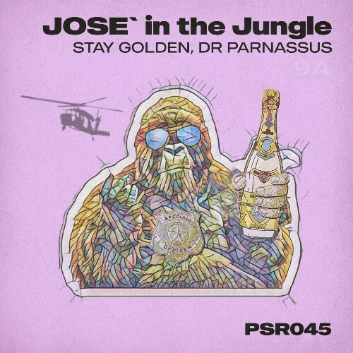  Stay Golden - Jose In The Jungle (2024) 