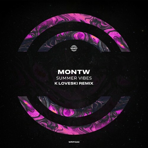  Montw - Summer Vibes (K Loveski Remix) (2023) 
