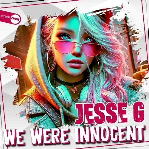  Jesse G - We Were Innocent (2025) 