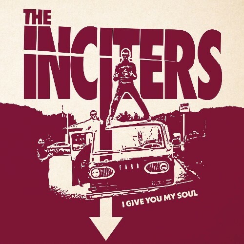  The InCiters - I Give You My Soul (2025) 