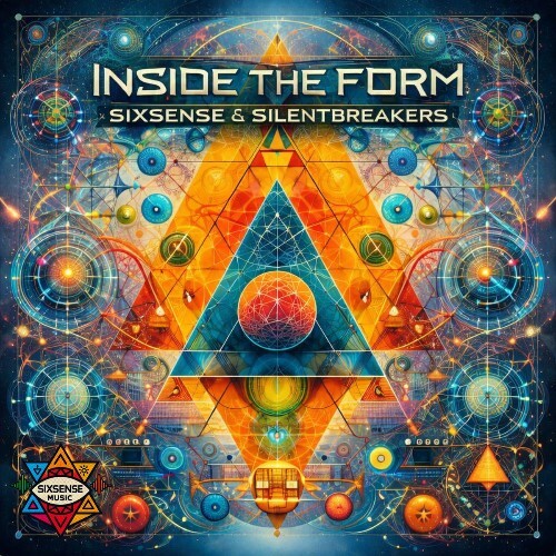  Sixsense & SilentBreakers - Inside The Form (2026) 
