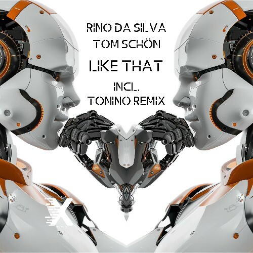  Rino da Silva & Tom Sch&#246;n - Like That (2025) 