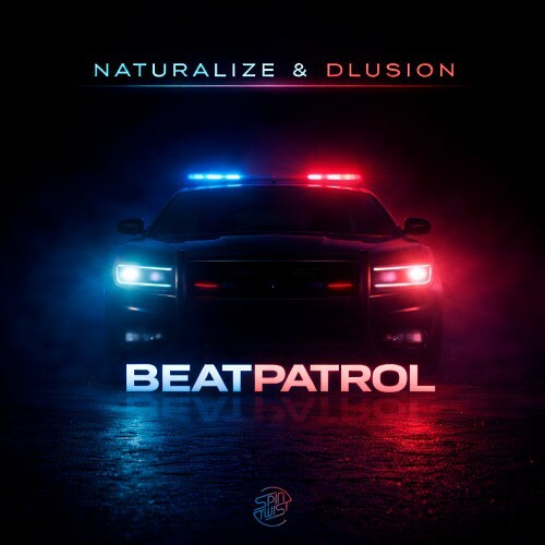  Naturalize & Dlusion - Beatpatrol (2026) 
