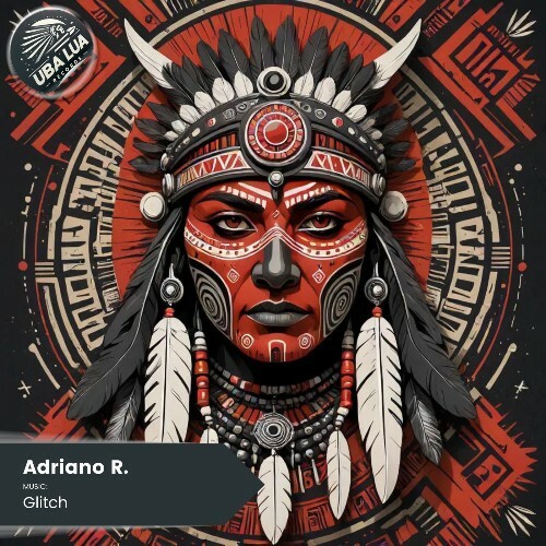 Adriano R. — Glitch (2026)