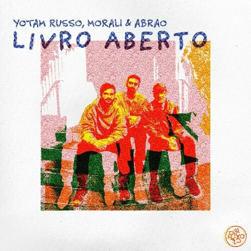  Yotam Russo & Morali feat. Abr&#227;o - Livro Aberto (2025) 