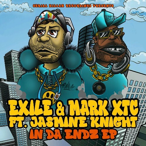  Exile & Mark XTC - In Da Endz (2024) 