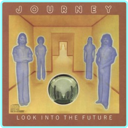 Journey Look Into The Future (1976) [FLAC 890 Kbps] – (270 MB)