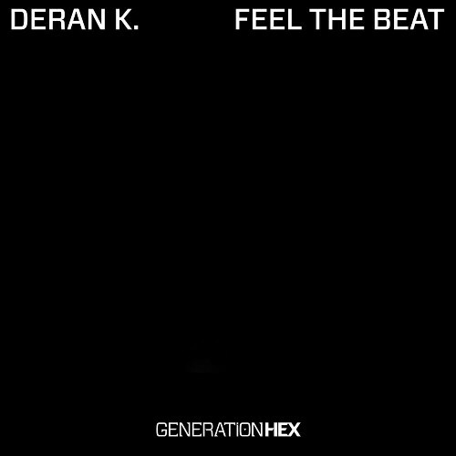 Deran K. - Feel The Beat (2024)