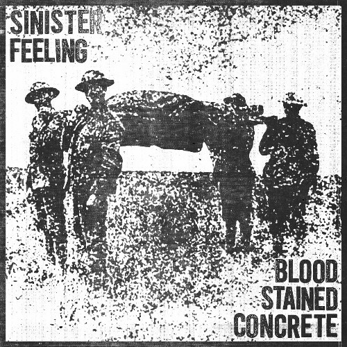  Sinister Feeling - Sinister Feeling / Blood Stained Concrete (2025) 