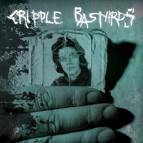  Cripple Bastards - La Tua Foto Sul Marmo (2026) 