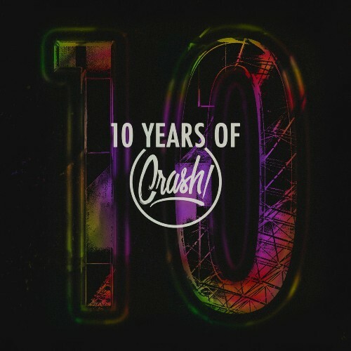 10 YEARS OF CRASH! PART 2 (2025) 10 YEARS OF CRASH! PART 2 (2025)