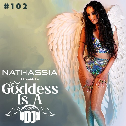 VA - Nathassia - Goddess Is A DJ 103 (2022-12-29) (MP3)