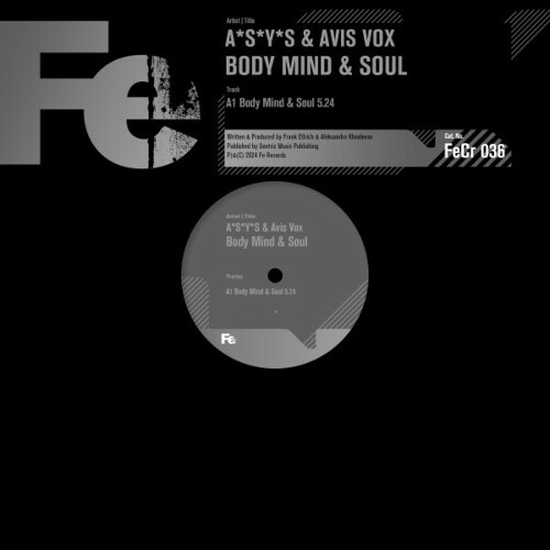  A*S*Y*S & Avis Vox - Body Mind and Soul (Original Mix) (2024) 