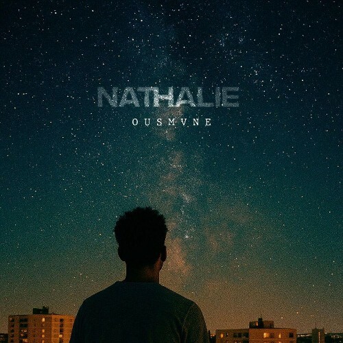 Ousmvne - Nathalie (2025) 