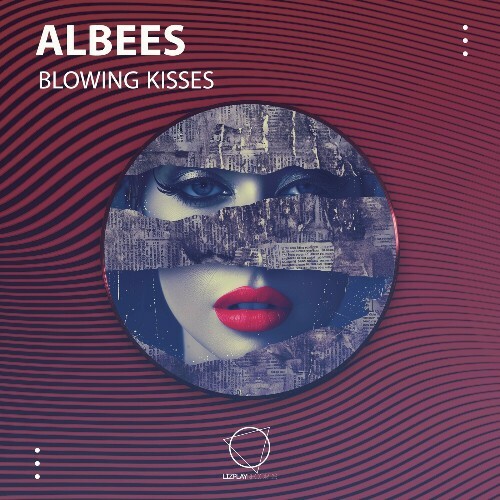  Albees - Blowing Kisses (2024) 