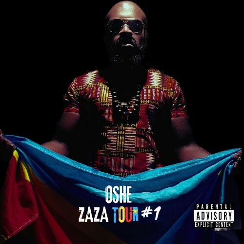  OSHE - ZAZA TOUR #1 (2026) 