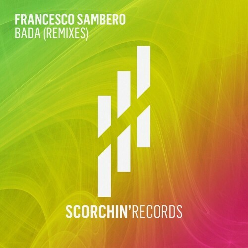  Francesco Sambero - Bada - Remixes (2024) 