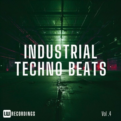 Industrial Techno Beats, Vol. 04 (2024)