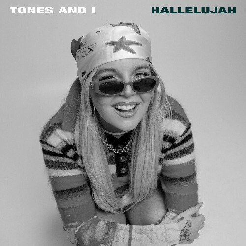 Tones And I - Hallelujah (2025) Tones And I - Hallelujah (2025)