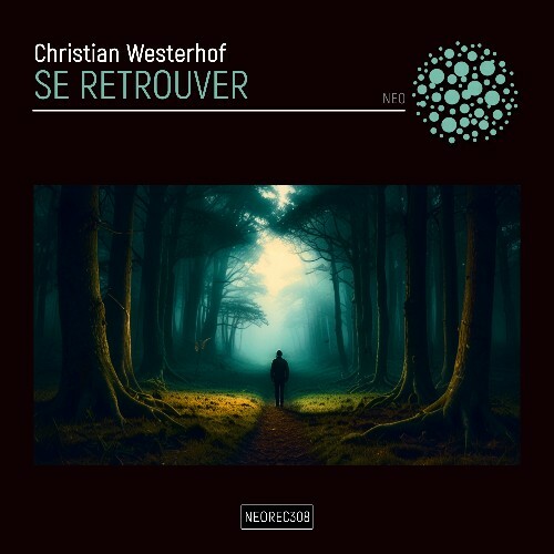 Christian Westerhof - Se Retrouver (2024)