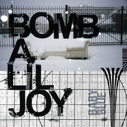  BOMB A LIL JOY - BABY BLUE (2025) 