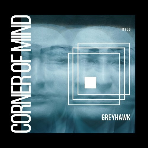  Greyhawk - Corner of Mind (2024) 