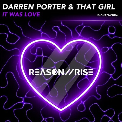 Darren Porter & That Girl - It Was Love (2024)