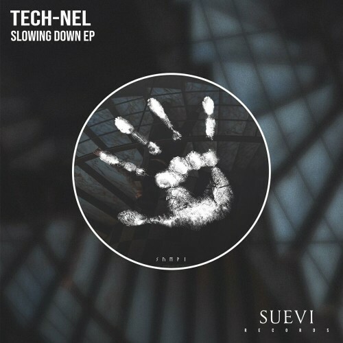  TecH-NeL - Slowing Down (2023) 