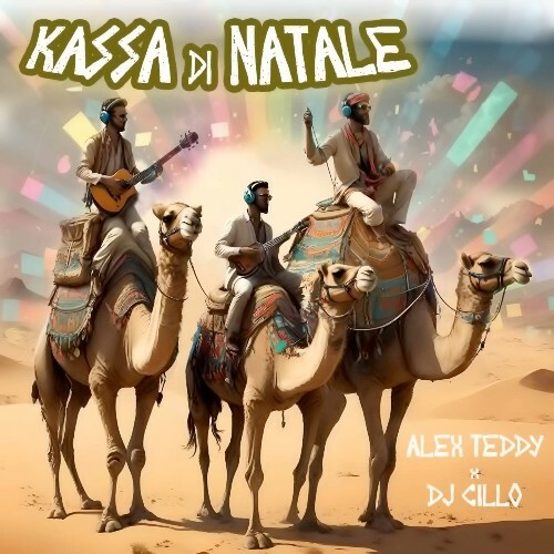  Alex Teddy x DJ Cillo - Kassa Di Natale (2024) 