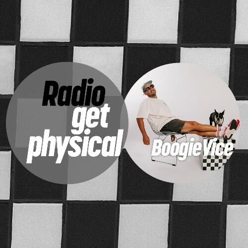  Boogie Vice - Get Physical Radio (January 2025) (2025-01-16) 