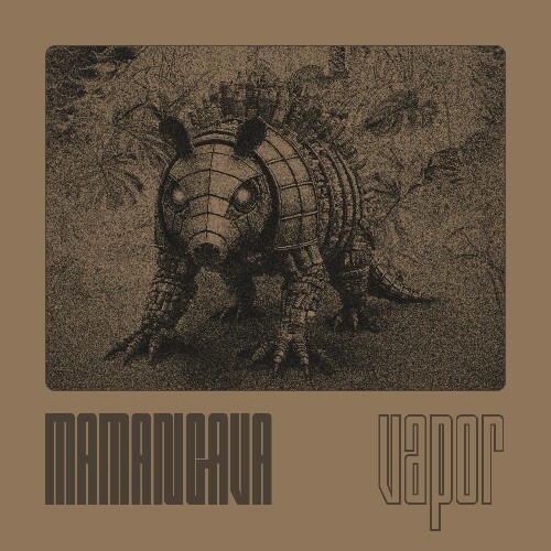  Mamangava - Vapor (2025) 