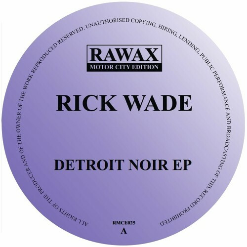  Rick Wade - Detroit Noir (2024) 