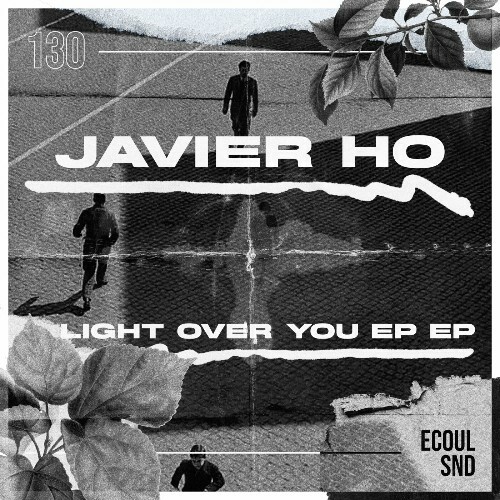  Javier Ho - A Light Over You (2024) 