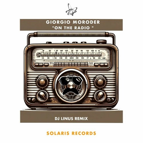  Giorgio Moroder - On The Radio (DJ Linus Remix) (2024) 