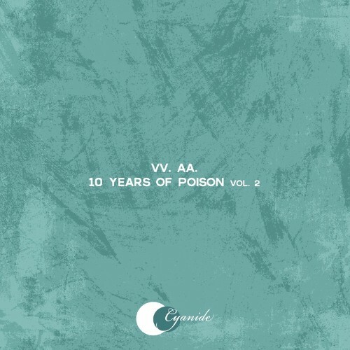 VA - 10 Years of Poison, Vol. 2 (2024) (MP3) METPJ0W_o