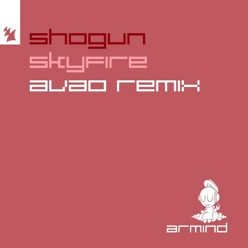  Shogun - Skyfire (AVAO Extended Remix) (2024) 