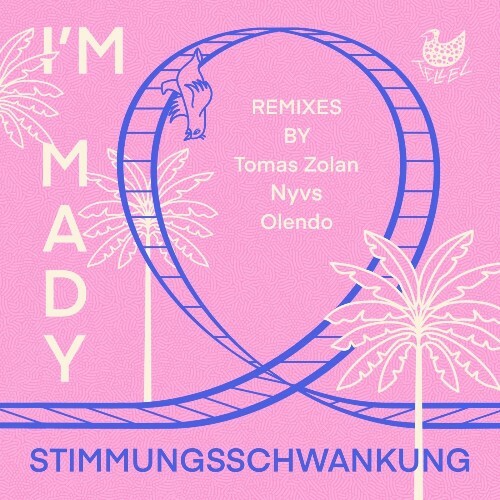I'm Mady - Stimmungsschwankung (2026) I'm Mady - Stimmungsschwankung (2026)