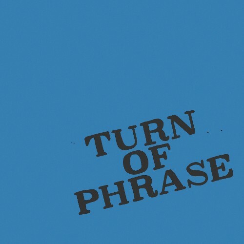  Turn Of Phrase - Finish Just To Begin (2025) 