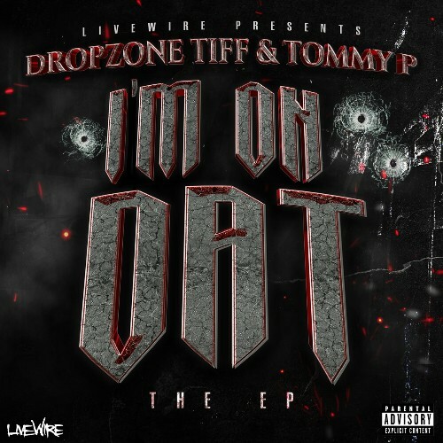 VA - DropZoneTiff & Tommy P - I'm On Dat (Feat. Da Krse) (2024) (MP3) METLQ9J_o